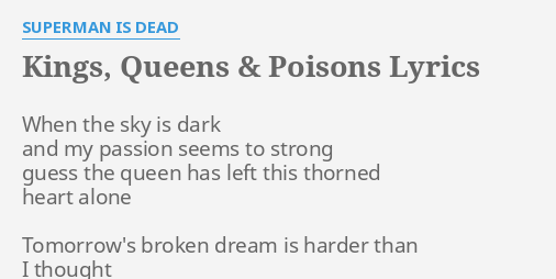 Kings Queens Poisons Lyrics By Superman Is Dead When The Sky
