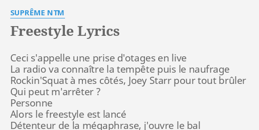 Freestyle Lyrics By Supreme Ntm Ceci S Appelle Une Prise