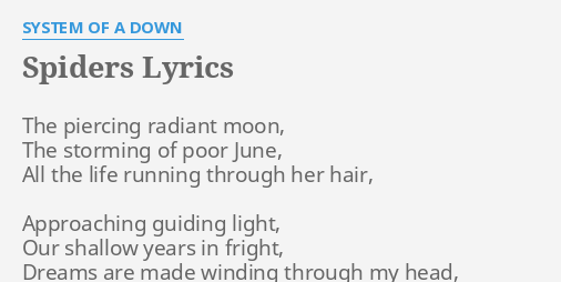 System of down spiders lyrics 2025