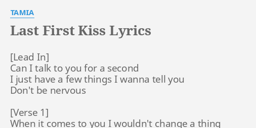 Last First Kiss Lyrics By Tamia Can I Talk To