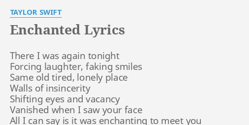 Enchanted lyrics