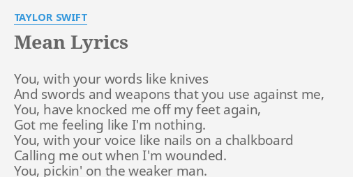 Mean Lyrics By Taylor Swift You With Your Words