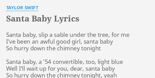 Taylor Swift Lyrics - Santa Baby - Wattpad