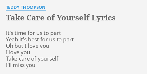 Take Care Of Yourself (tradução) - Teddy Thompson - VAGALUME