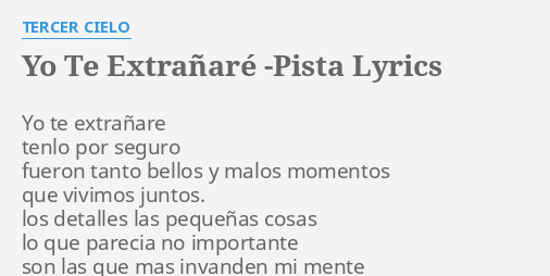 Yo Te Extranare Pista Lyrics By Tercer Cielo Yo Te Extranare Tenlo