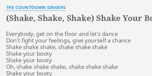 Shake Shake Shake Shake Your Booty Lyrics By The Countdown