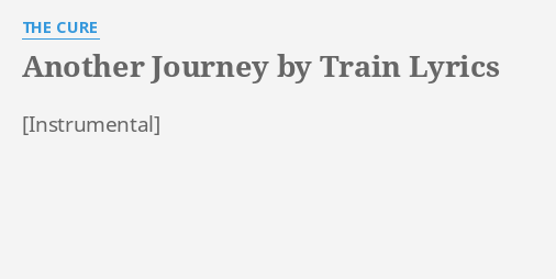 another journey by train tab
