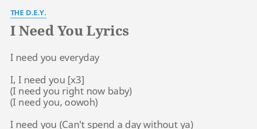 I Need You Baby Lyrics