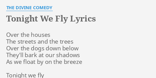 the divine comedy tonight we fly