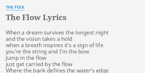 The Flow Lyrics By The Fixx When A Dream Survives