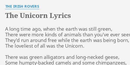 The Unicorn Lyrics By The Irish Rovers A Long Time Ago
