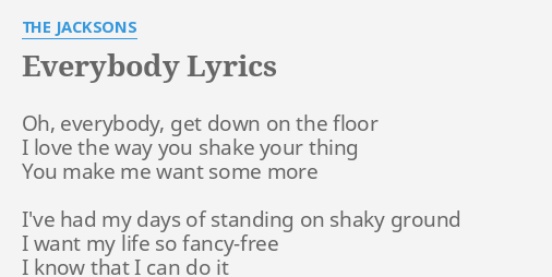Everybody Lyrics By The Jacksons Oh Everybody Get Down