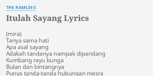 Itulah Sayang Lyrics By The Ramlees Tanya Sama Hati Apa