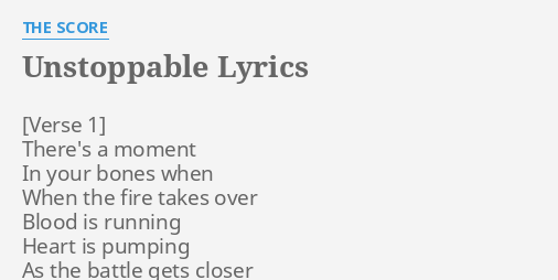 Unstoppable lyrics