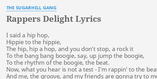 Lyrics for rappers delight