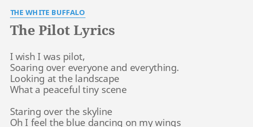 THE PILOT" LYRICS by BUFFALO: wish was...