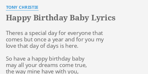 Happy Birthday Baby Lyrics By Tony Christie Theres A Special Day