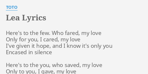 Lea Lyrics By Toto Here S To The Few