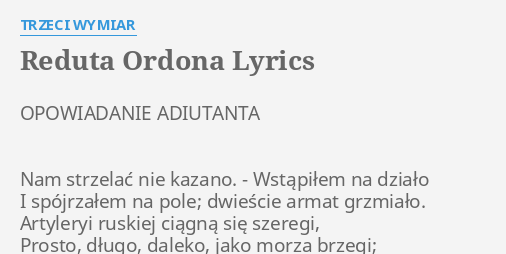 Reduta Ordona Tekst Wolne Lektury "REDUTA ORDONA" LYRICS by TRZECI WYMIAR: OPOWIADANIE ADIUTANTA Nam