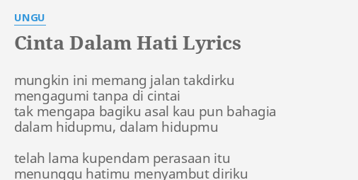 Ungu cinta dalam hati lyrics