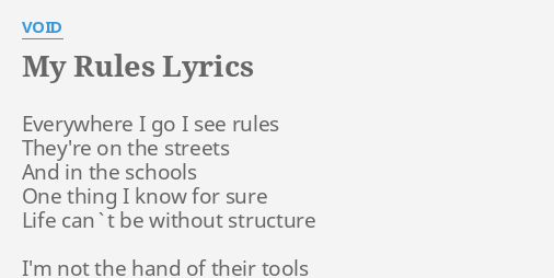 i got my rules lyrics