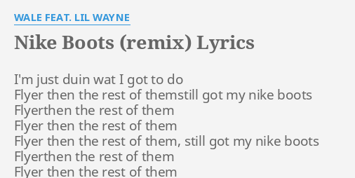 nike boots lil wayne