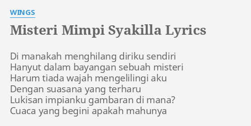 Lirik Lagu Mimpi Syakila