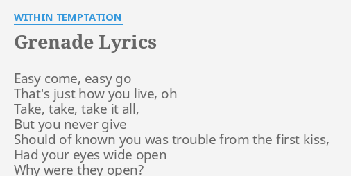 Grenade Lyrics By Within Temptation Easy Come Easy Go