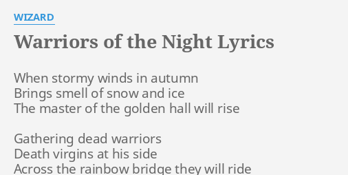 Warriors Of The Night Lyrics By Wizard When Stormy Winds In
