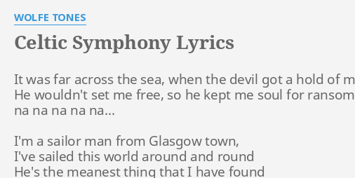 celtic-symphony-lyrics-by-wolfe-tones-it-was-far-across