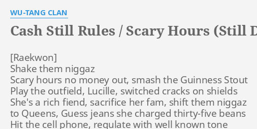 wu tang clan cash still rules lyrics