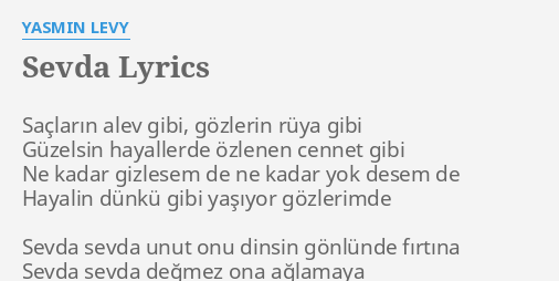 sevda lyrics by yasmin levy saclarin alev gibi gozlerin
