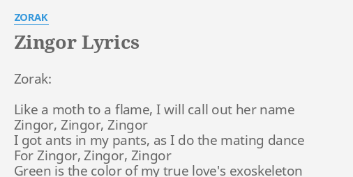 Zingor Lyrics By Zorak Zorak Like A Moth